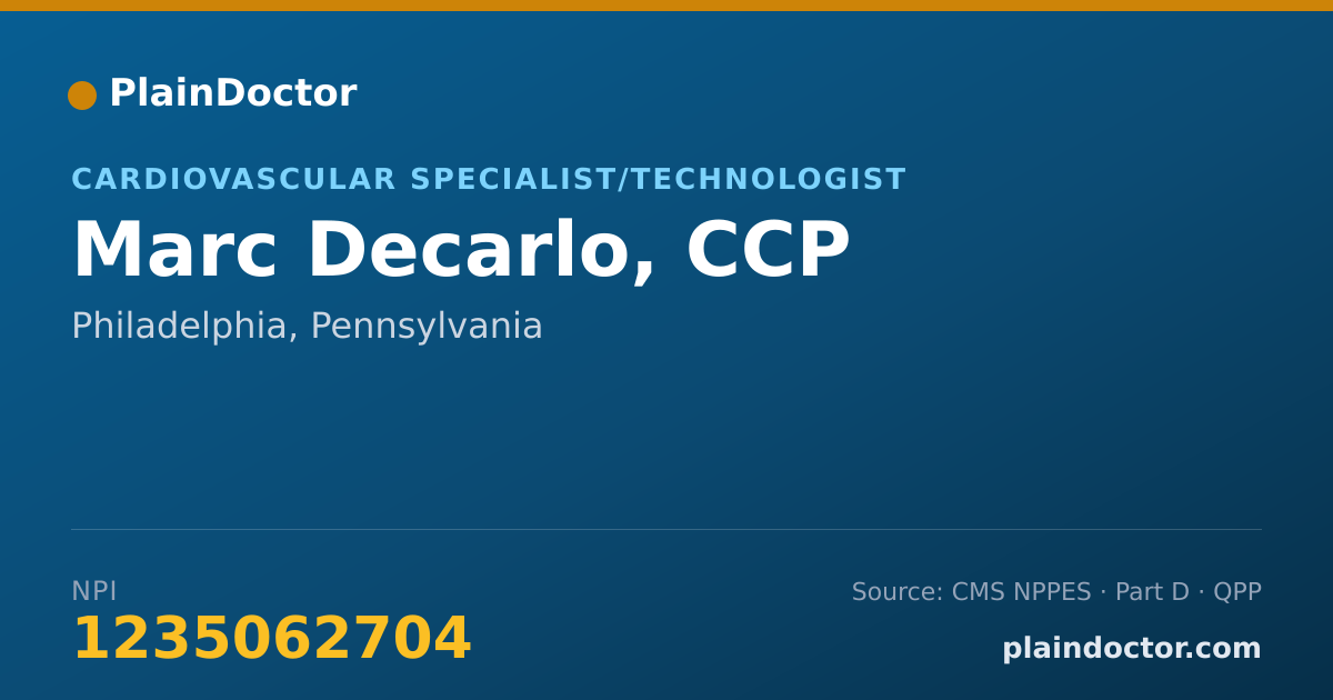 Shareable card for Marc Decarlo, CCP - Cardiovascular Specialist/Technologist, Philadelphia, PA
