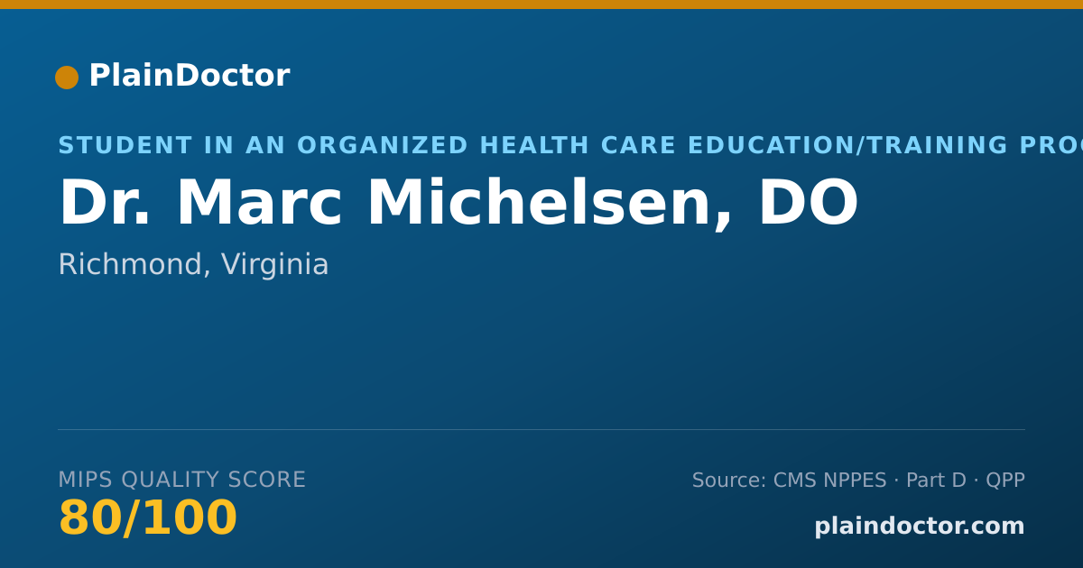 Shareable card for Marc Michelsen, DO - Student in an Organized Health Care Education/Training Program, Richmond, VA