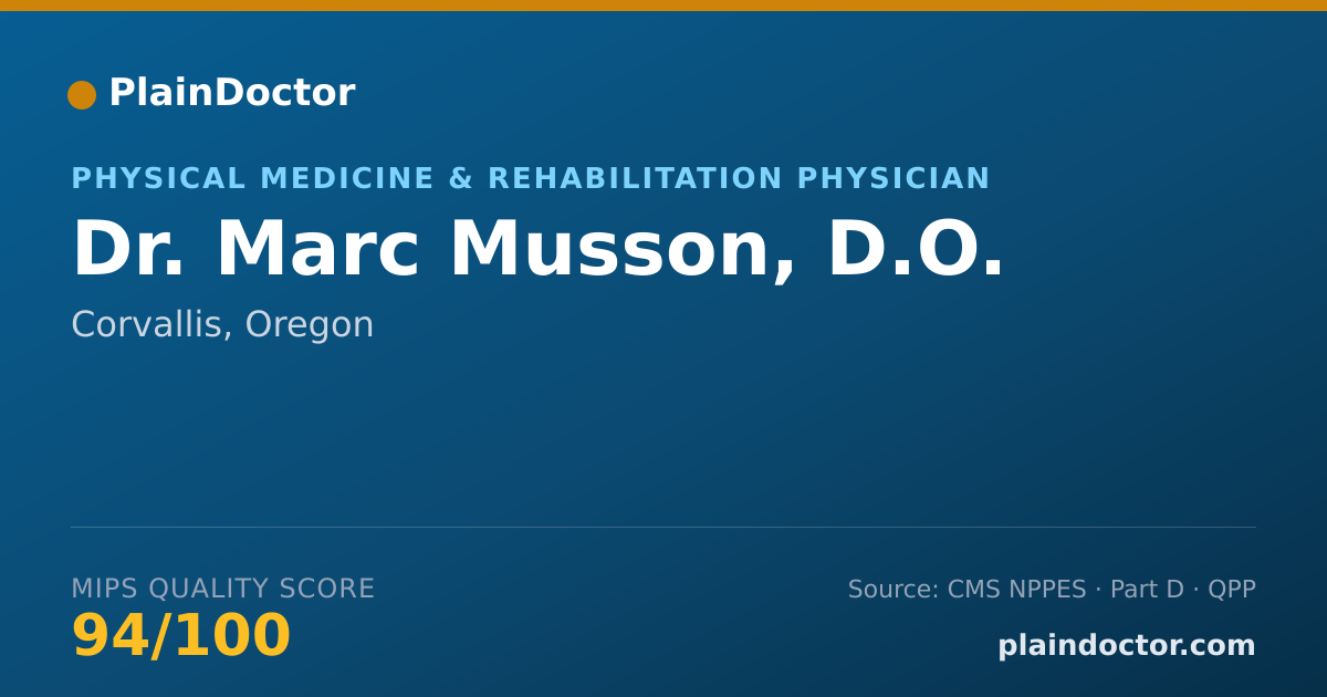 Shareable card for Marc Musson, D.O. - Physical Medicine & Rehabilitation Physician, Corvallis, OR