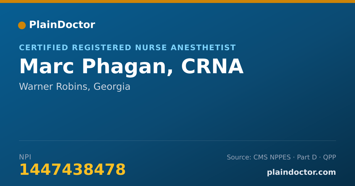 Shareable card for Marc Phagan, CRNA - Certified Registered Nurse Anesthetist, Warner Robins, GA
