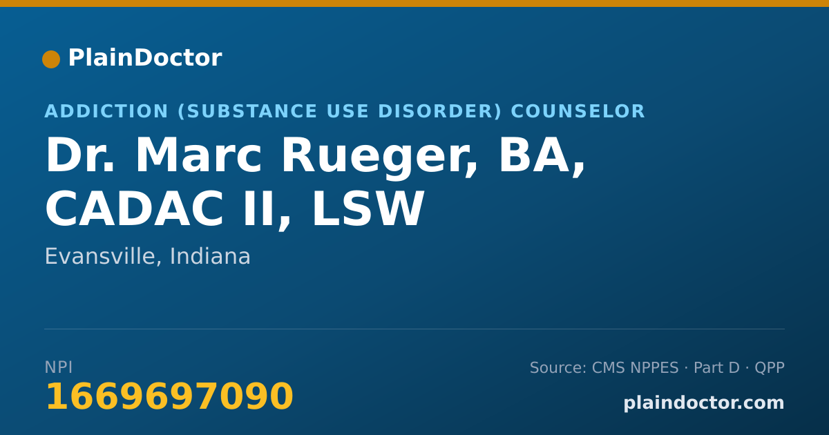 Shareable card for Marc Rueger, BA, CADAC II, LSW - Addiction (Substance Use Disorder) Counselor, Evansville, IN