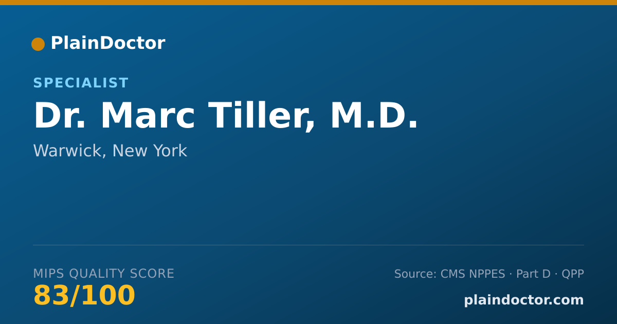 Shareable card for Marc Tiller, M.D. - Specialist, Warwick, NY