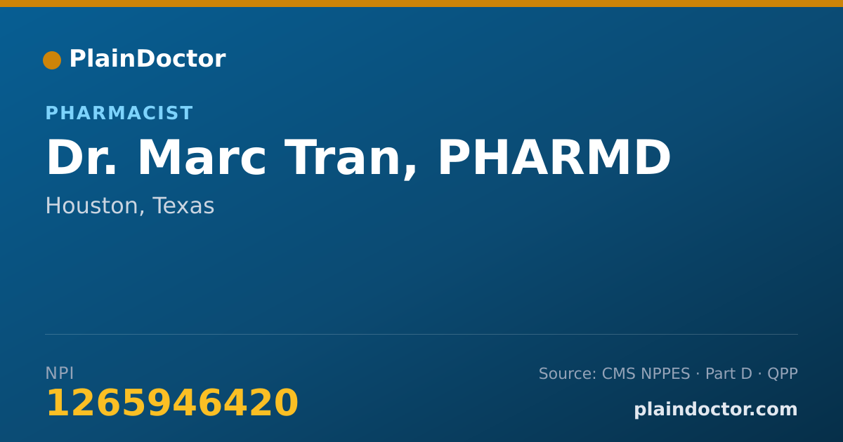 Shareable card for Marc Tran, PHARMD - Pharmacist, Houston, TX