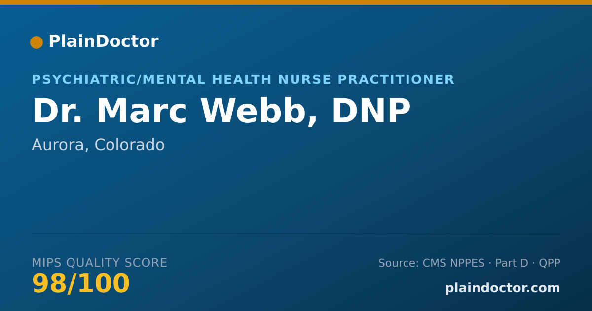 Shareable card for Marc Webb, DNP - Psychiatric/Mental Health Nurse Practitioner, Aurora, CO