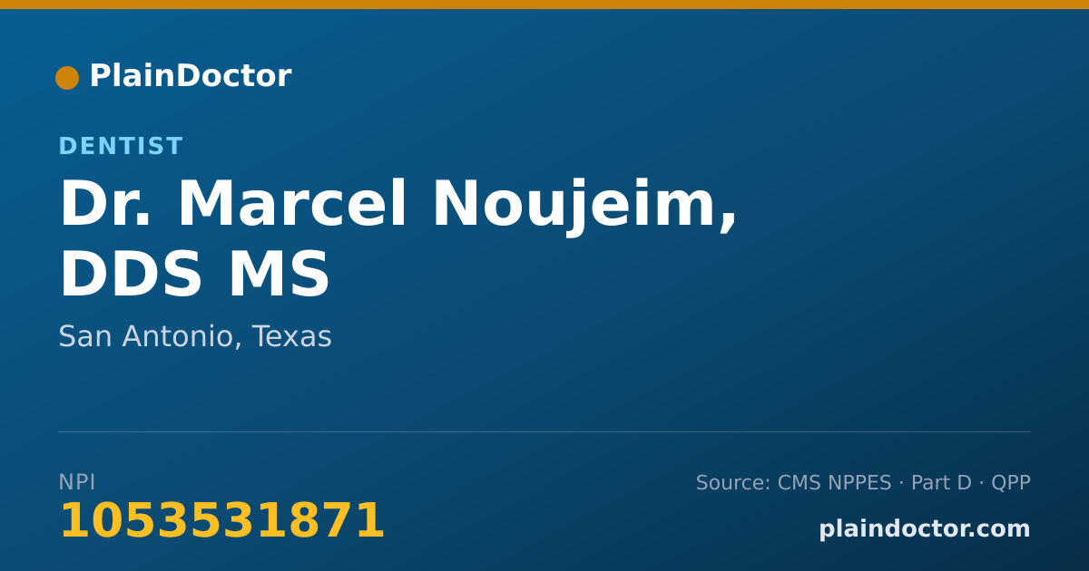 Shareable card for Marcel Noujeim, DDS MS - Dentist, San Antonio, TX