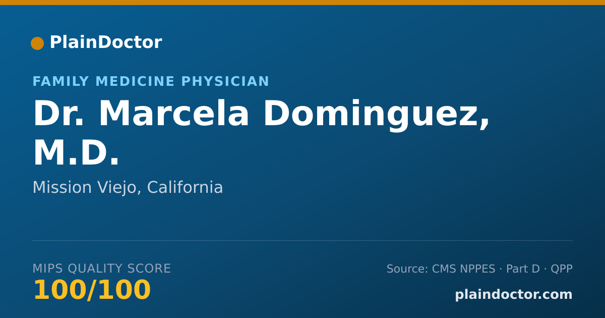 Shareable card for Marcela Dominguez, M.D. - Family Medicine Physician, Mission Viejo, CA