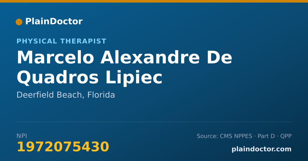 Shareable card for Marcelo Alexandre De Quadros Lipiec - Physical Therapist, Deerfield Beach, FL