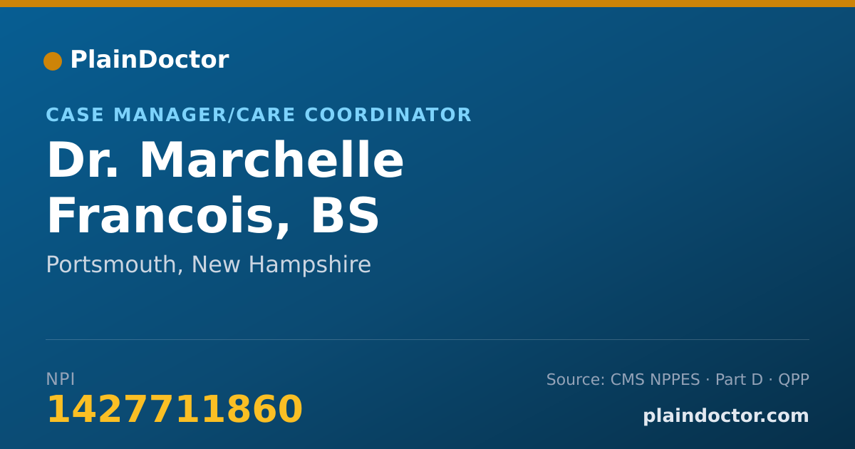 Shareable card for Marchelle Francois, BS - Case Manager/Care Coordinator, Portsmouth, NH
