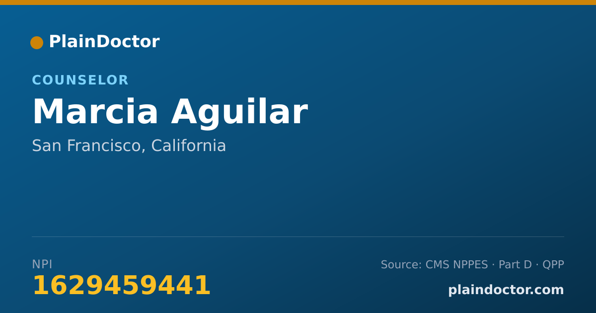 Shareable card for Marcia Aguilar - Counselor, San Francisco, CA