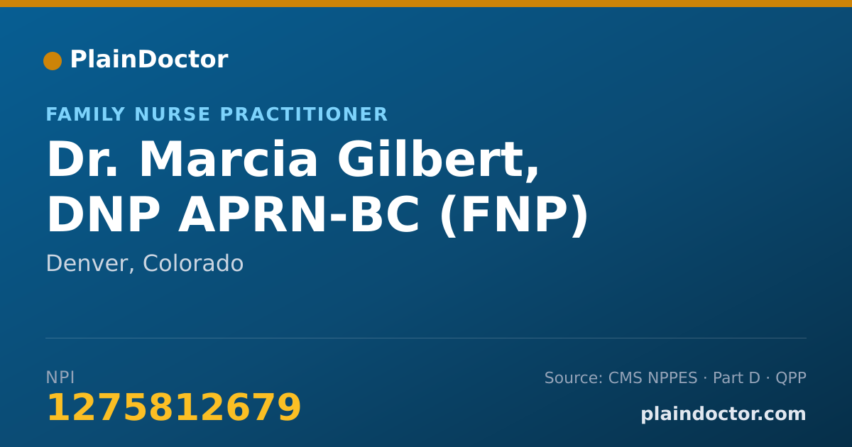 Shareable card for Marcia Gilbert, DNP APRN-BC (FNP) - Family Nurse Practitioner, Denver, CO