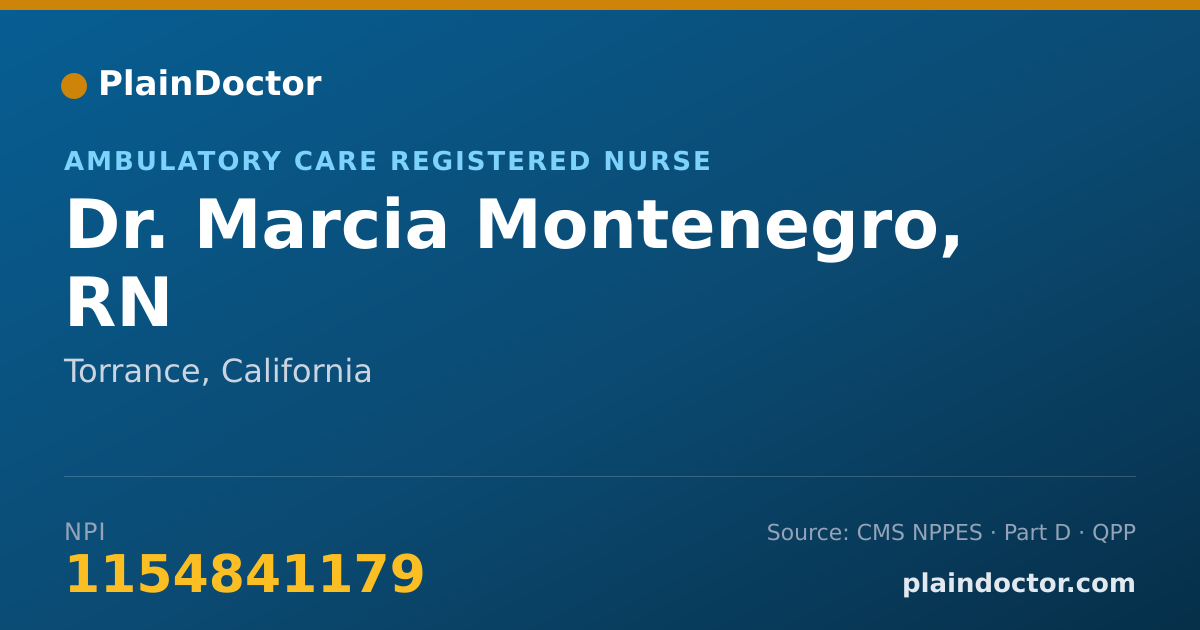 Shareable card for Marcia Montenegro, RN - Ambulatory Care Registered Nurse, Torrance, CA