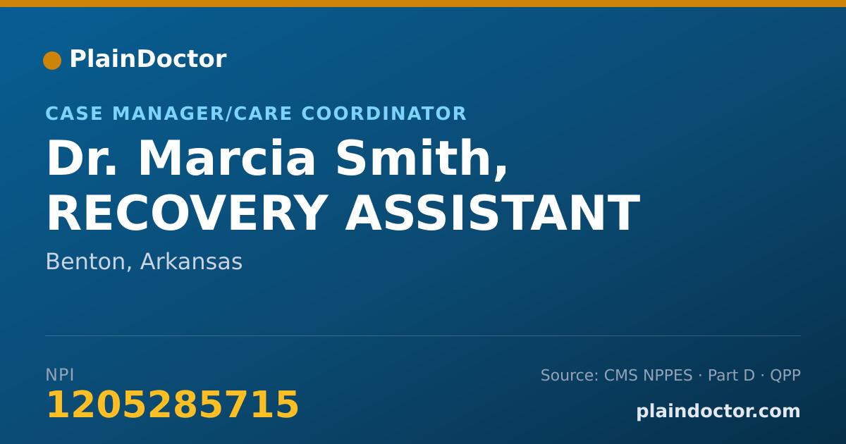 Shareable card for Marcia Smith, RECOVERY ASSISTANT - Case Manager/Care Coordinator, Benton, AR