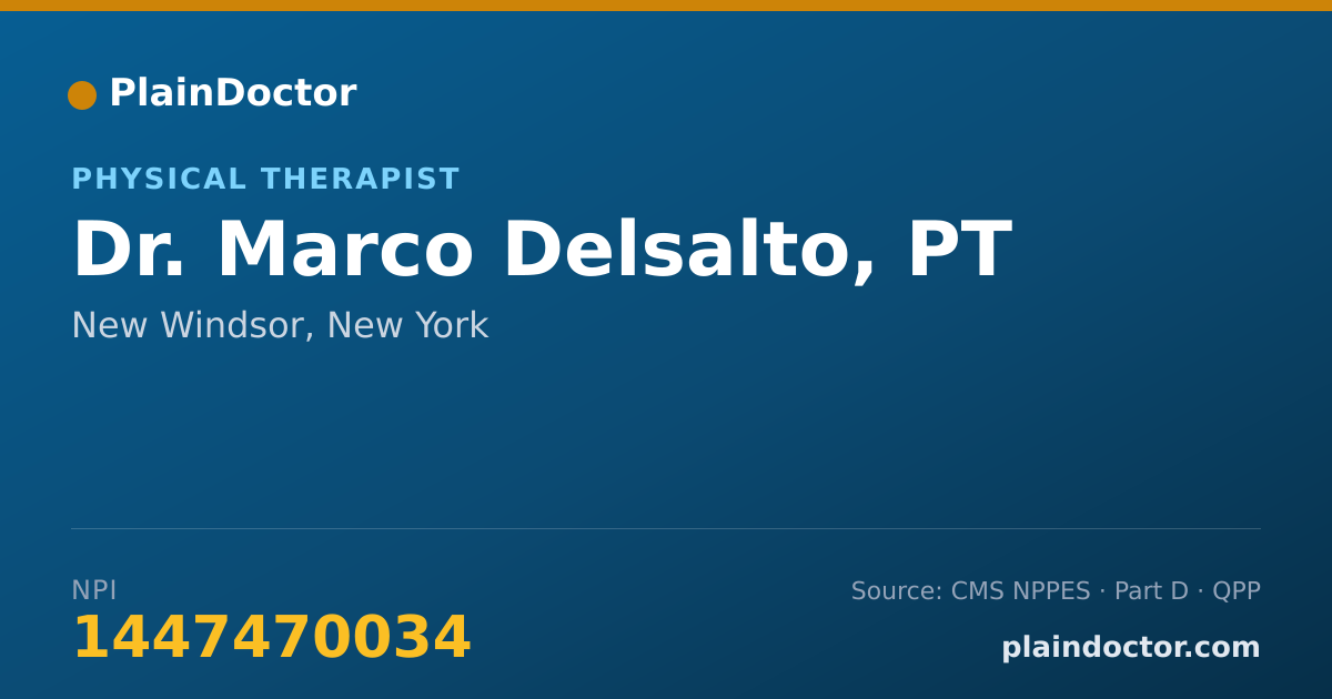 Shareable card for Marco Delsalto, PT - Physical Therapist, New Windsor, NY