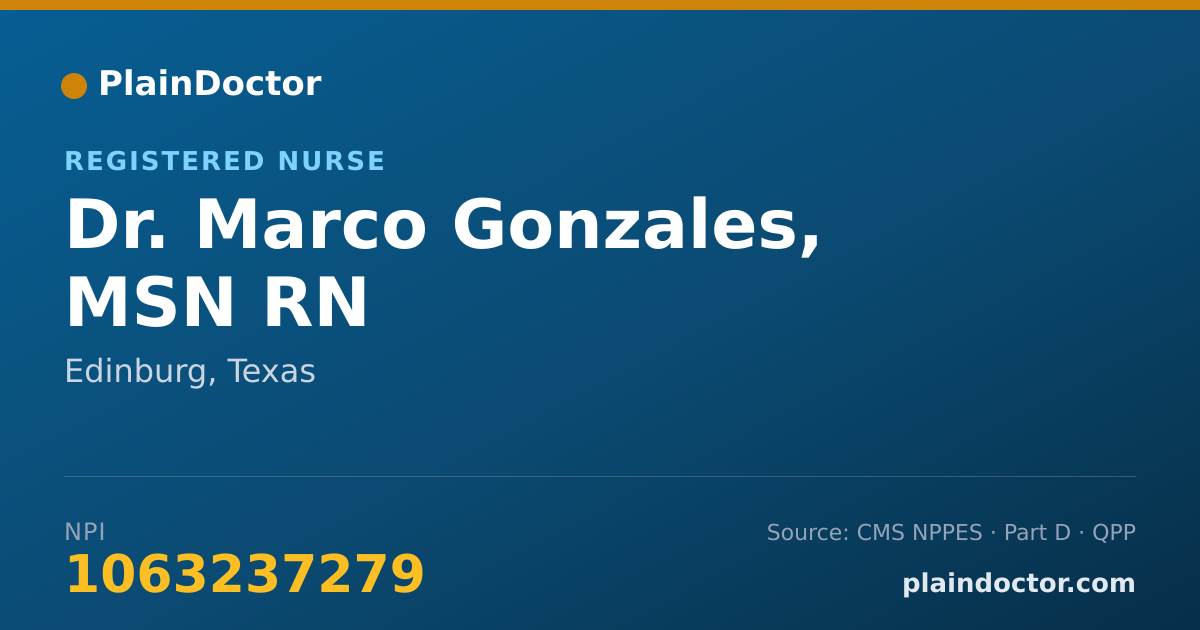 Shareable card for Marco Gonzales, MSN RN - Registered Nurse, Edinburg, TX