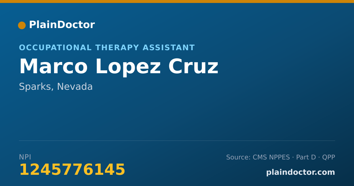 Shareable card for Marco Lopez Cruz - Occupational Therapy Assistant, Sparks, NV