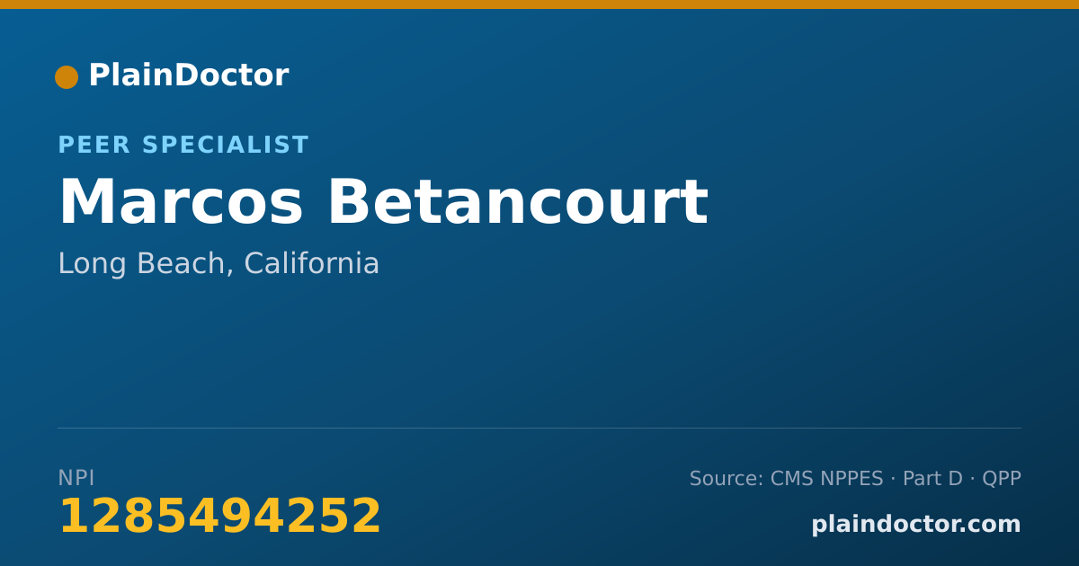 Shareable card for Marcos Betancourt - Peer Specialist, Long Beach, CA