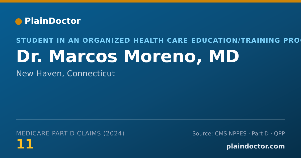 Shareable card for Marcos Moreno, MD - Student in an Organized Health Care Education/Training Program, New Haven, CT