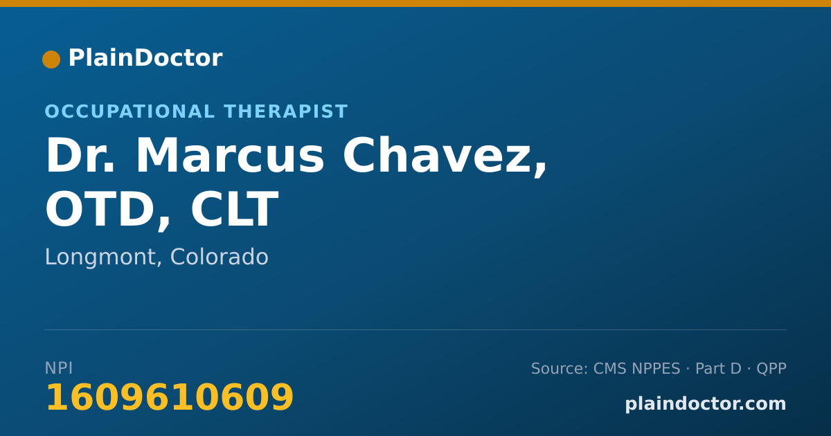 Shareable card for Marcus Chavez, OTD, CLT - Occupational Therapist, Longmont, CO