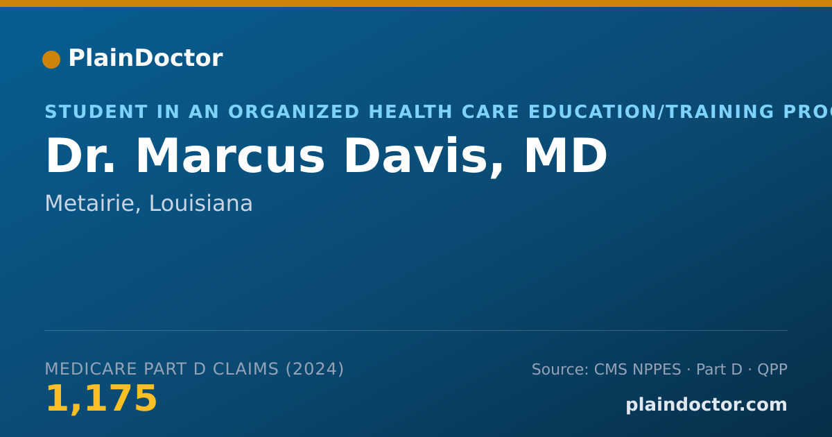 Shareable card for Marcus Davis, MD - Student in an Organized Health Care Education/Training Program, Metairie, LA