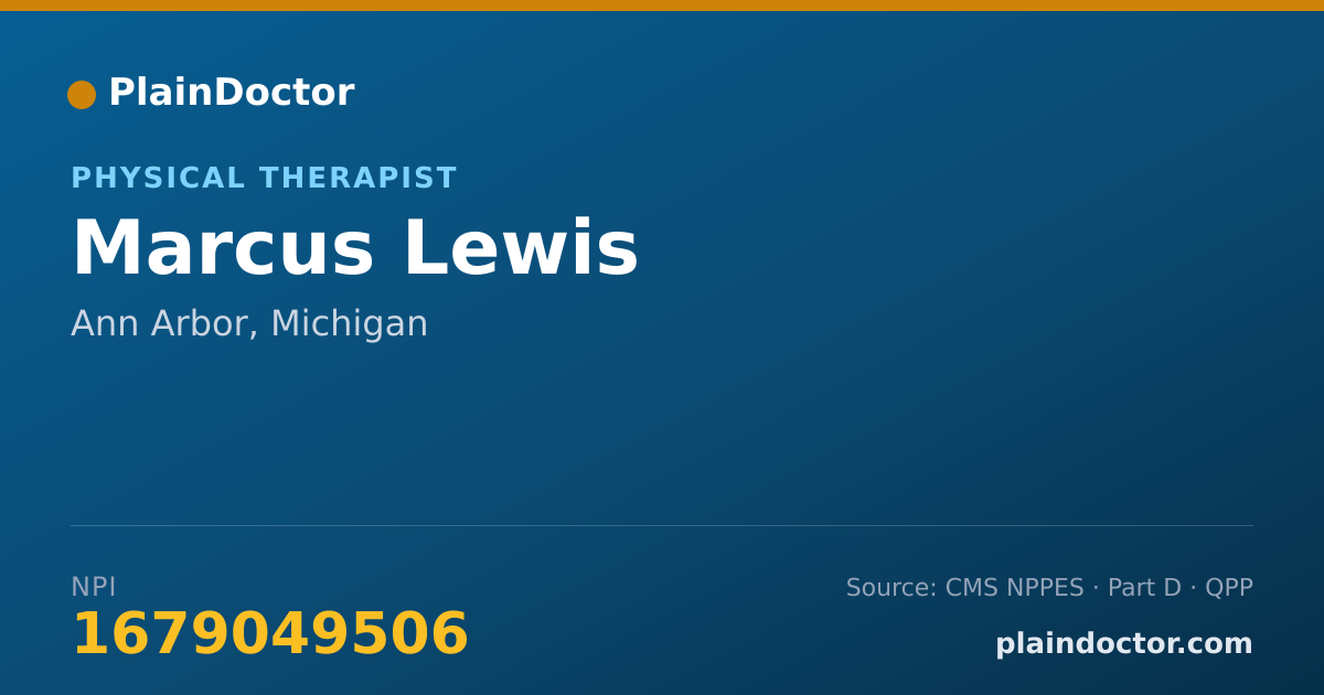 Shareable card for Marcus Lewis - Physical Therapist, Ann Arbor, MI