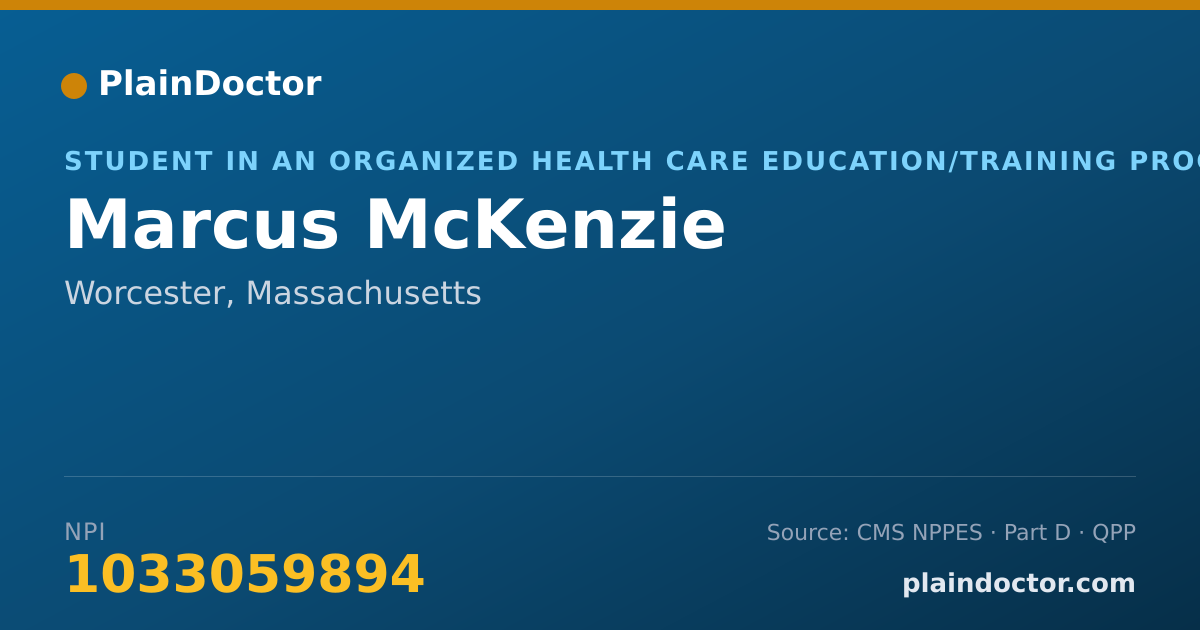 Shareable card for Marcus McKenzie - Student in an Organized Health Care Education/Training Program, Worcester, MA