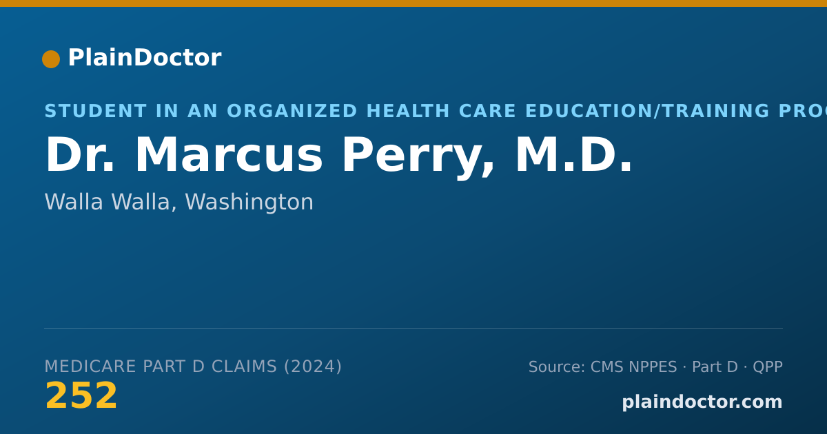 Shareable card for Marcus Perry, M.D. - Student in an Organized Health Care Education/Training Program, Walla Walla, WA