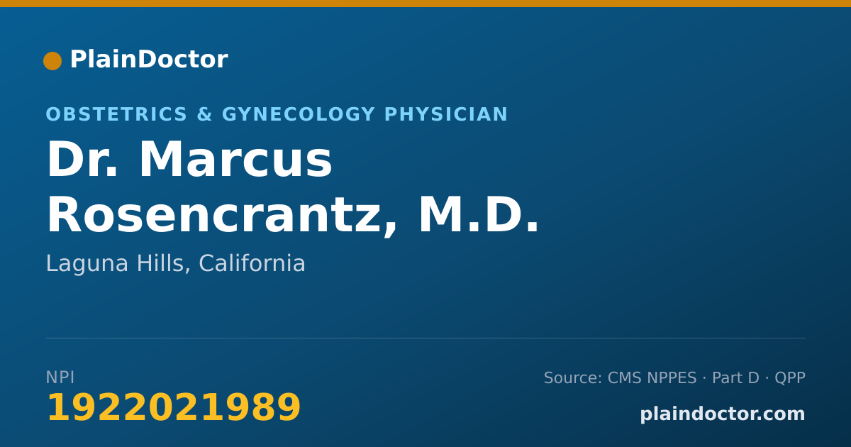 Shareable card for Marcus Rosencrantz, M.D. - Obstetrics & Gynecology Physician, Laguna Hills, CA