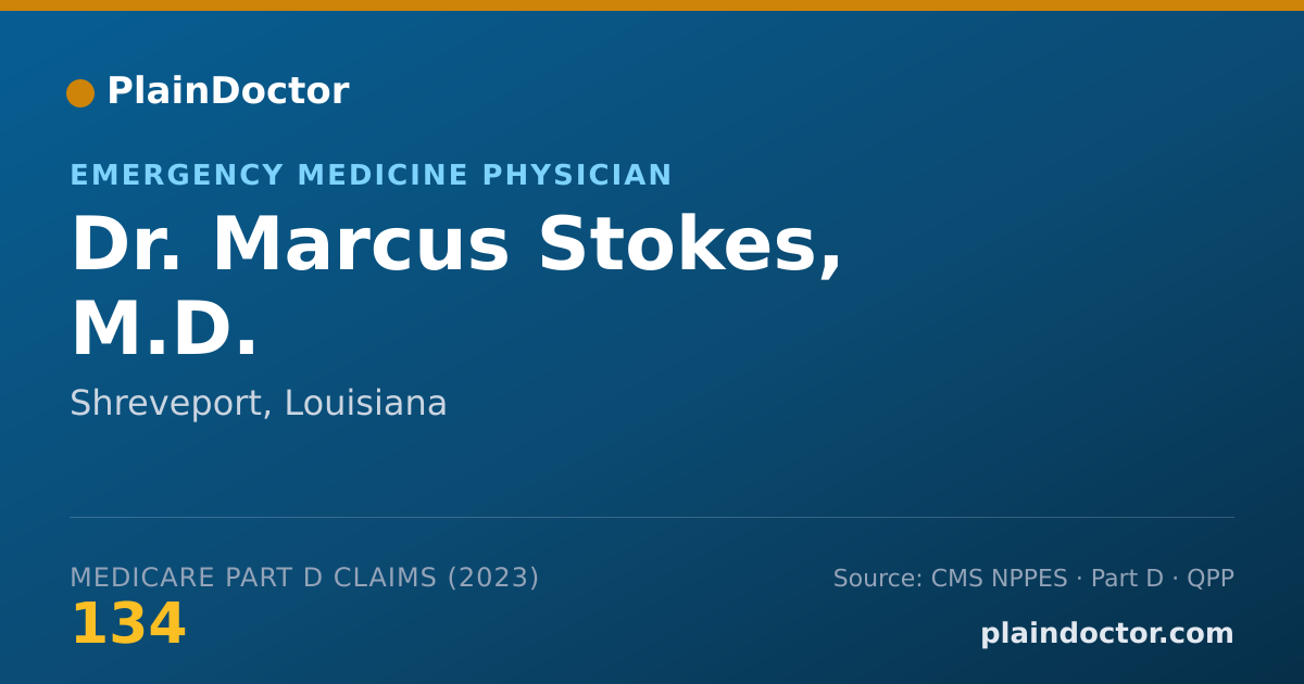 Shareable card for Marcus Stokes, M.D. - Emergency Medicine Physician, Shreveport, LA