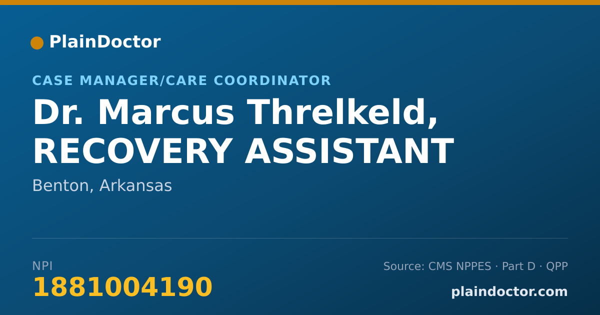 Shareable card for Marcus Threlkeld, RECOVERY ASSISTANT - Case Manager/Care Coordinator, Benton, AR