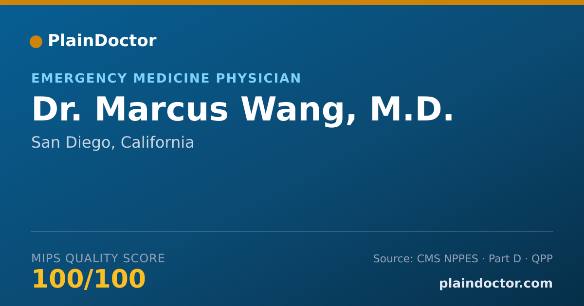 Shareable card for Marcus Wang, M.D. - Emergency Medicine Physician, San Diego, CA