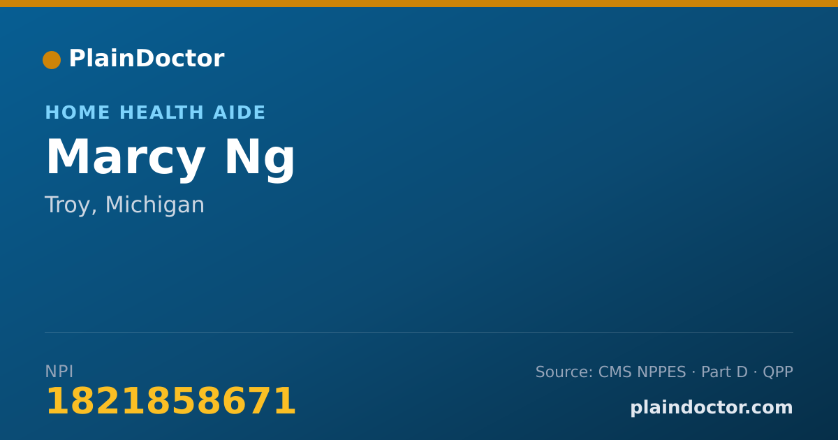Shareable card for Marcy Ng - Home Health Aide, Troy, MI