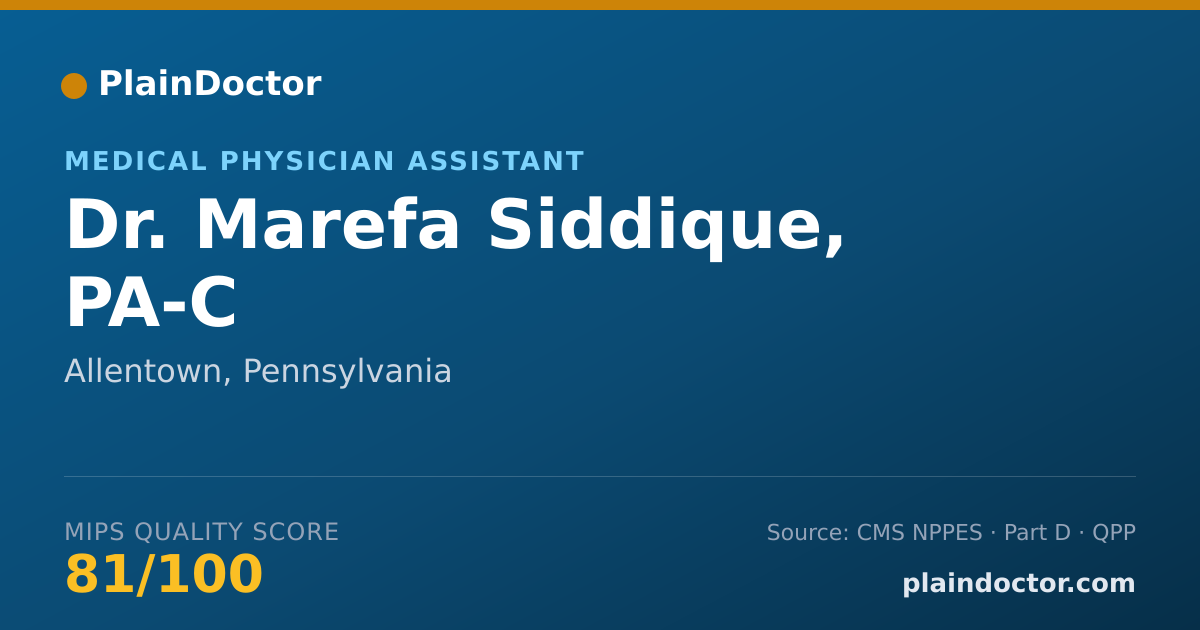 Shareable card for Marefa Siddique, PA-C - Medical Physician Assistant, Allentown, PA