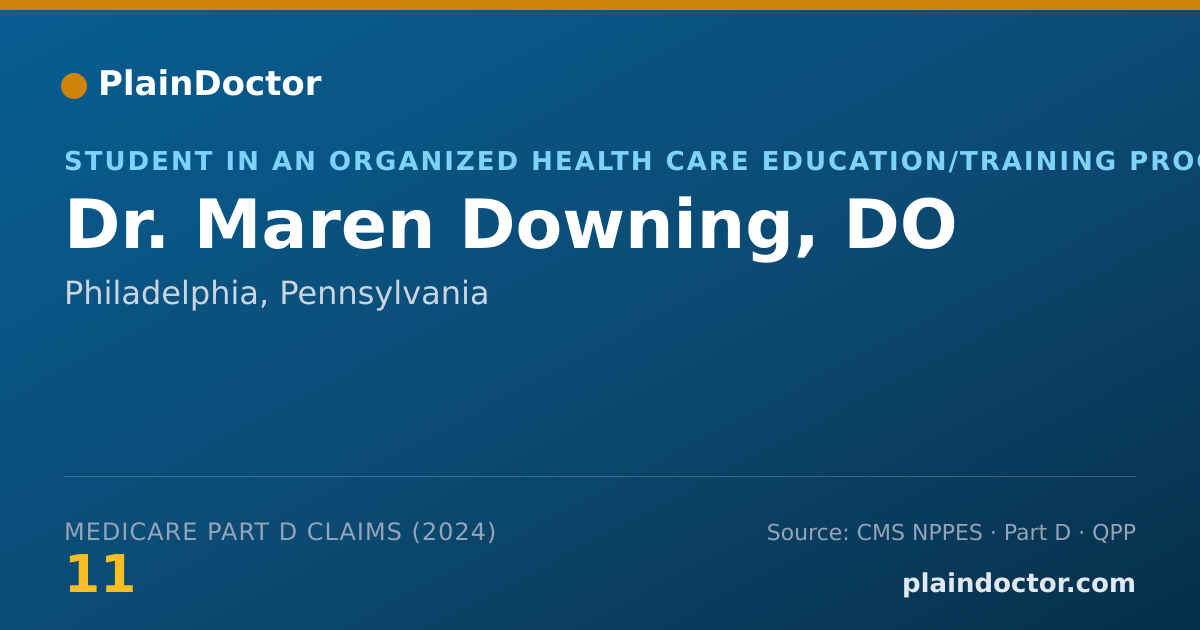 Shareable card for Maren Downing, DO - Student in an Organized Health Care Education/Training Program, Philadelphia, PA