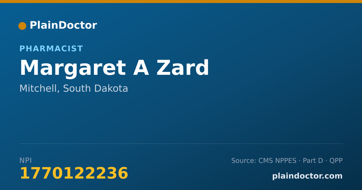 Shareable card for Margaret A Zard - Pharmacist, Mitchell, SD