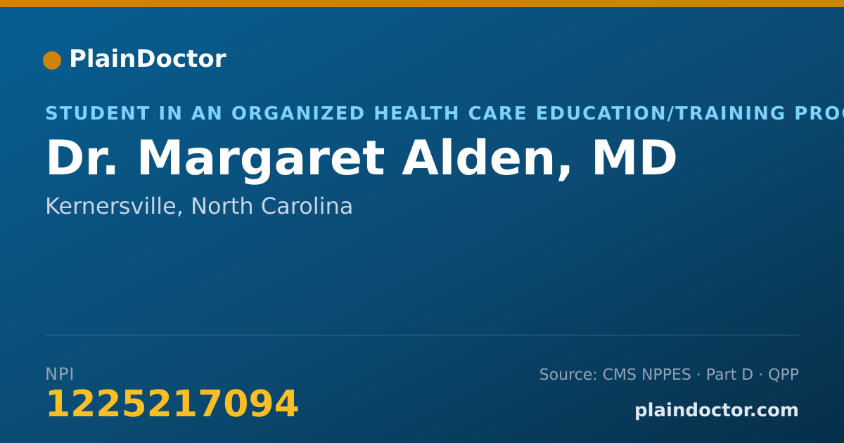 Shareable card for Margaret Alden, MD - Student in an Organized Health Care Education/Training Program, Kernersville, NC