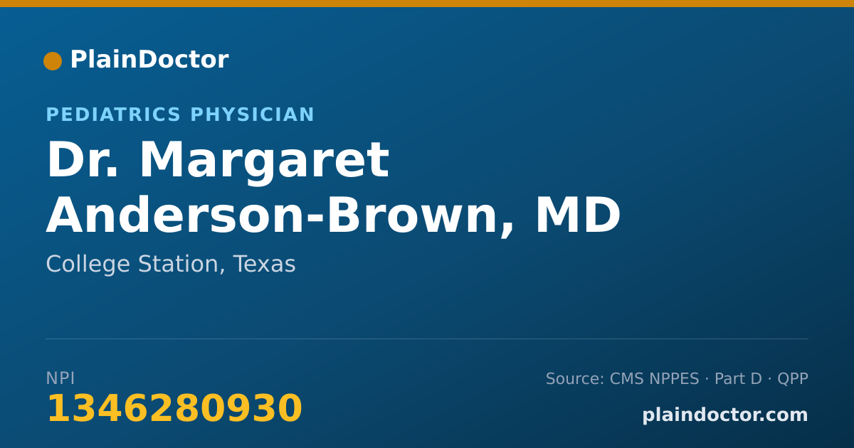 Shareable card for Margaret Anderson-Brown, MD - Pediatrics Physician, College Station, TX