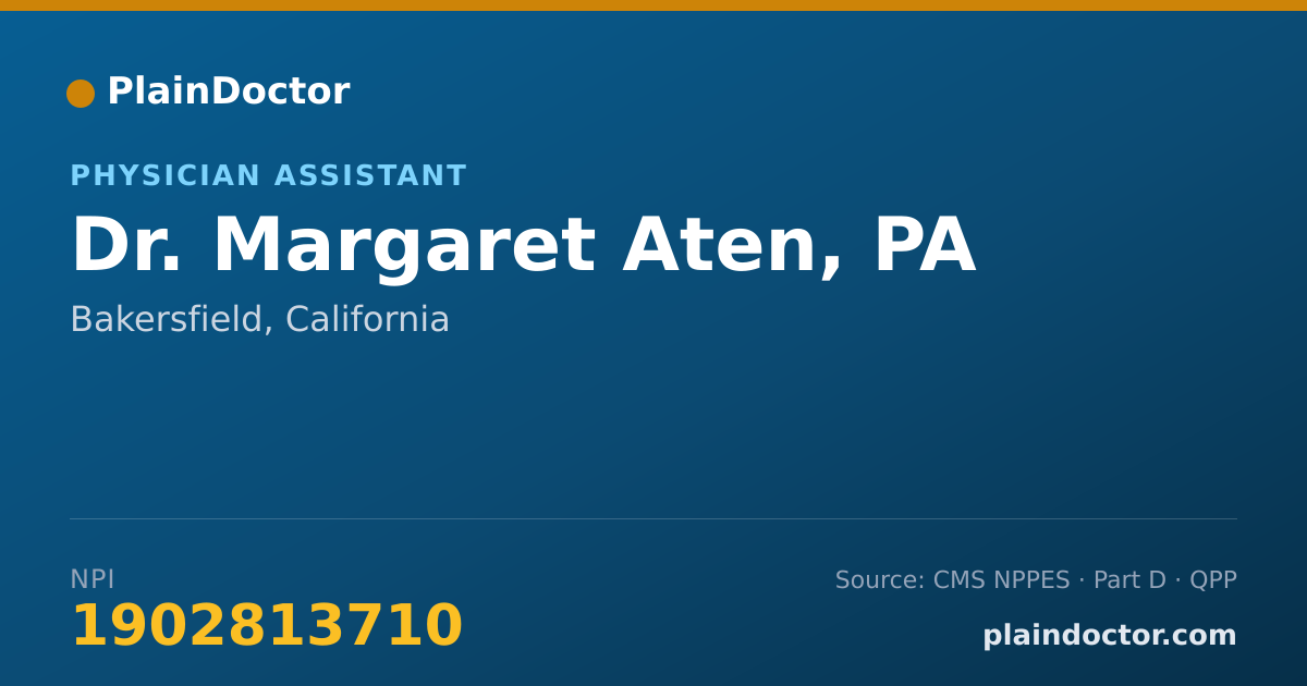 Shareable card for Margaret Aten, PA - Physician Assistant, Bakersfield, CA