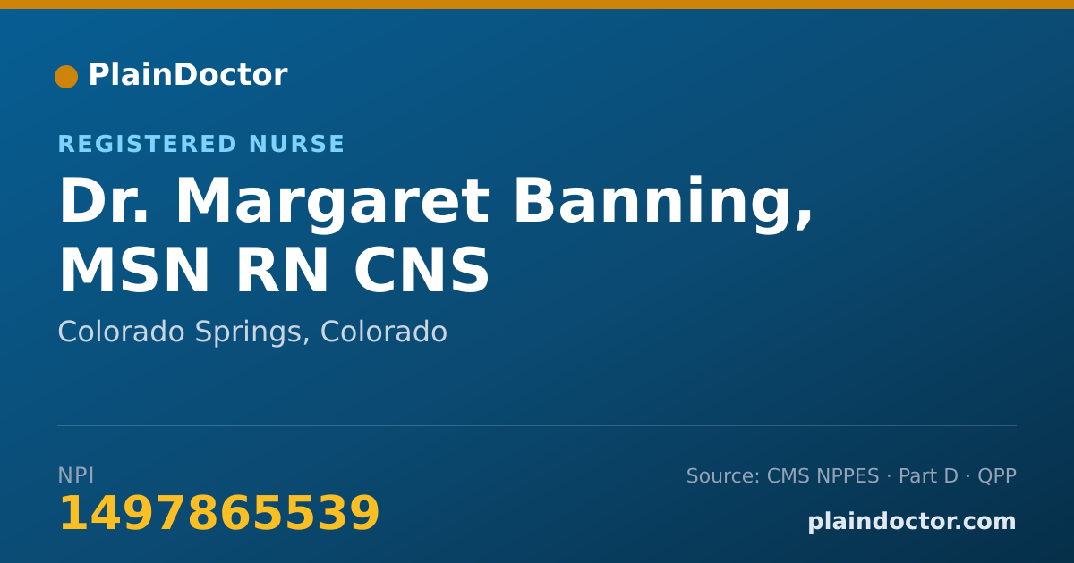 Shareable card for Margaret Banning, MSN RN CNS - Registered Nurse, Colorado Springs, CO