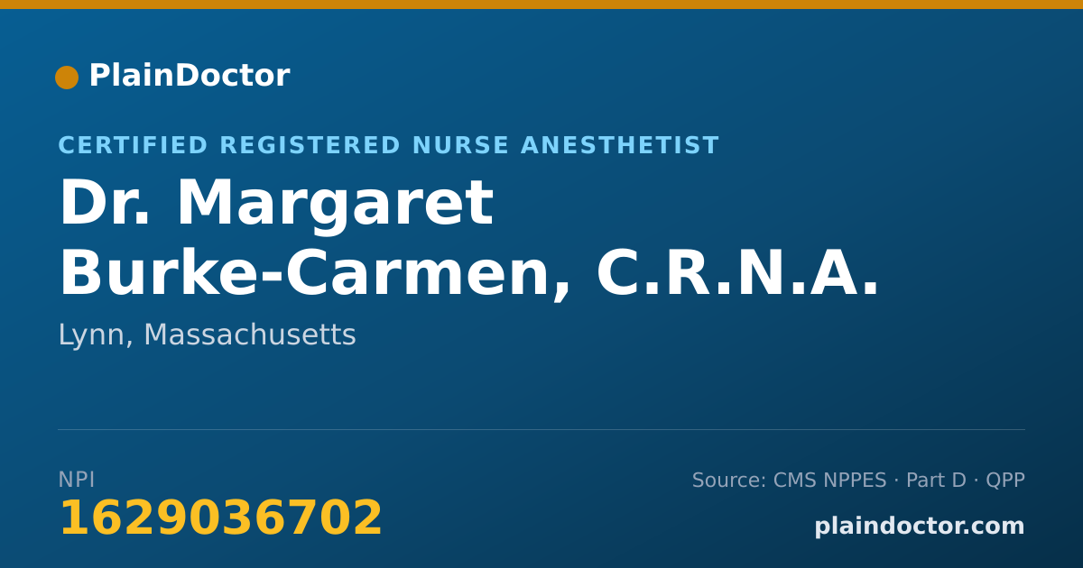 Shareable card for Margaret Burke-Carmen, C.R.N.A. - Certified Registered Nurse Anesthetist, Lynn, MA