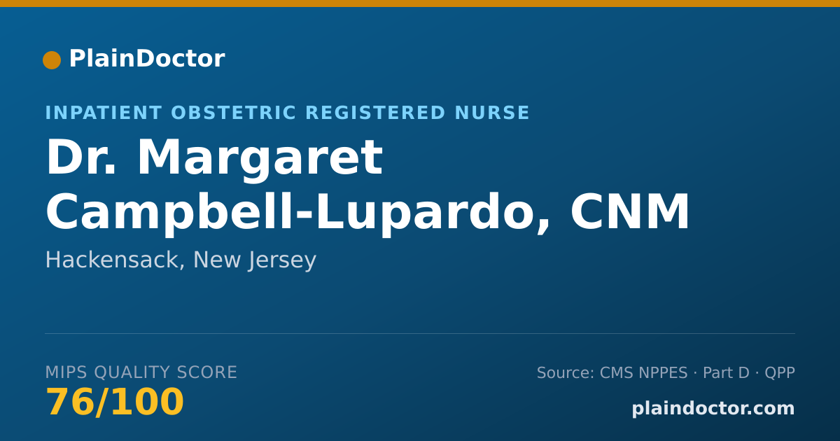 Shareable card for Margaret Campbell-Lupardo, CNM - Inpatient Obstetric Registered Nurse, Hackensack, NJ