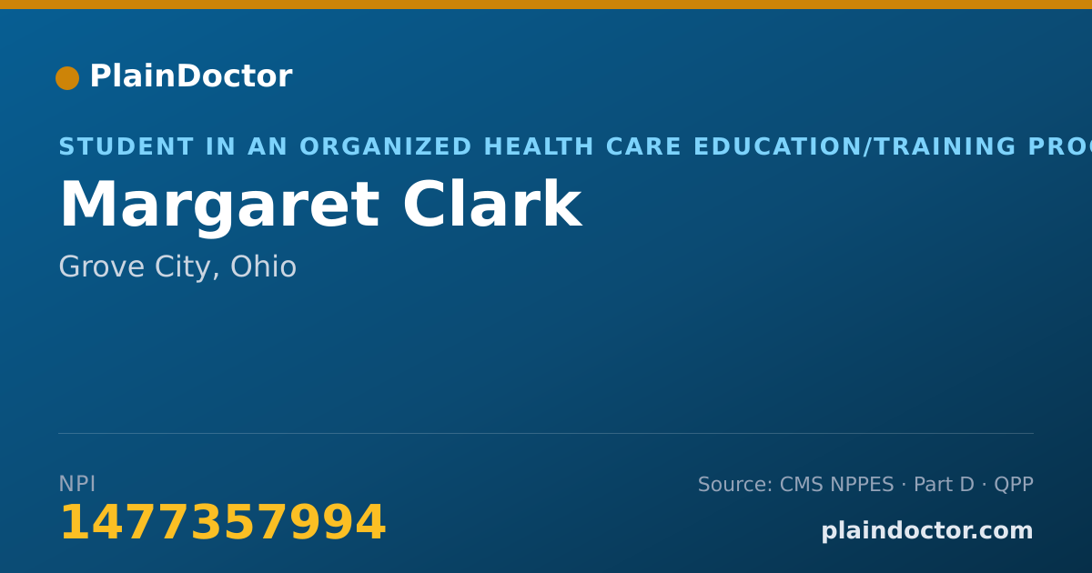 Shareable card for Margaret Clark - Student in an Organized Health Care Education/Training Program, Grove City, OH