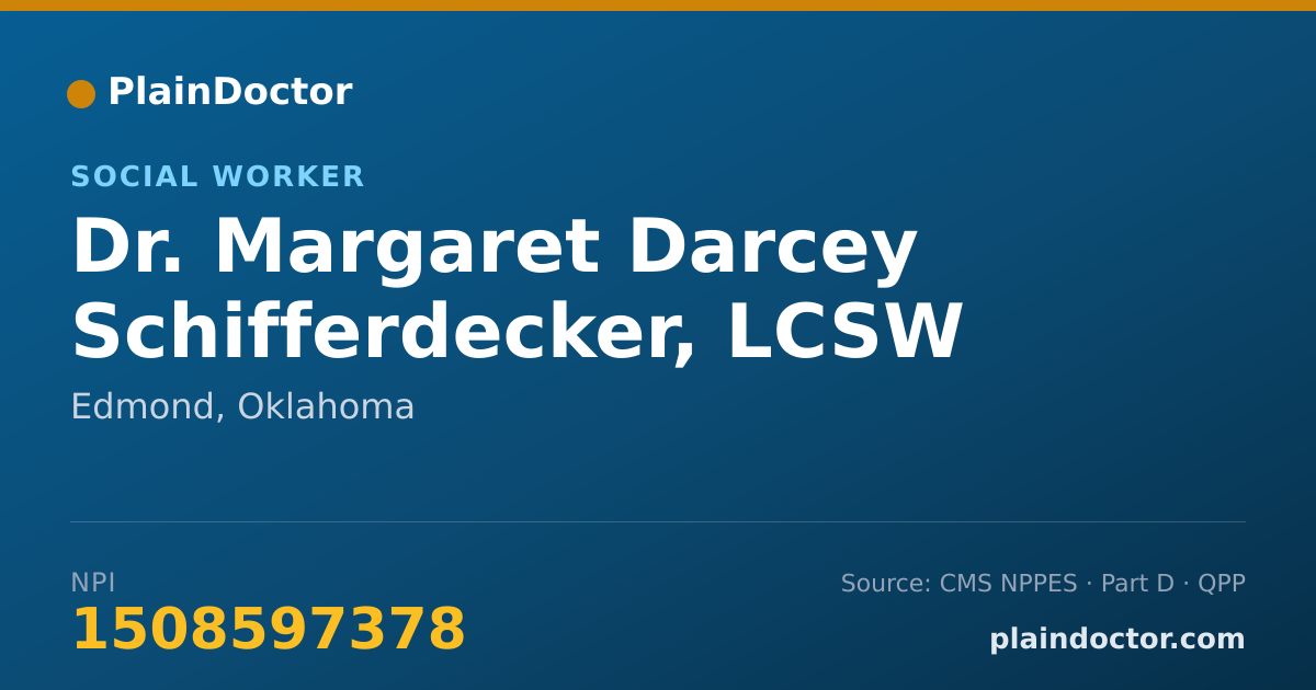 Shareable card for Margaret Darcey Schifferdecker, LCSW - Social Worker, Edmond, OK