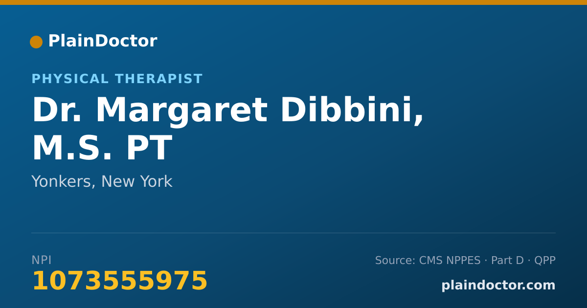Shareable card for Margaret Dibbini, M.S. PT - Physical Therapist, Yonkers, NY
