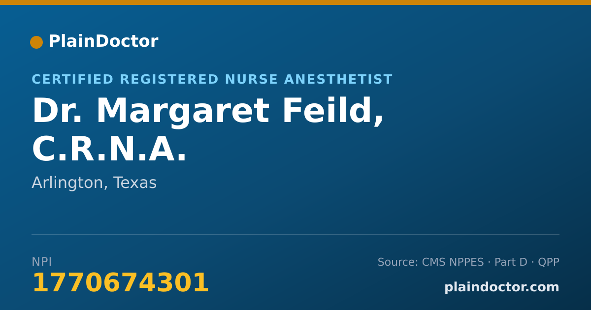 Shareable card for Margaret Feild, C.R.N.A. - Certified Registered Nurse Anesthetist, Arlington, TX