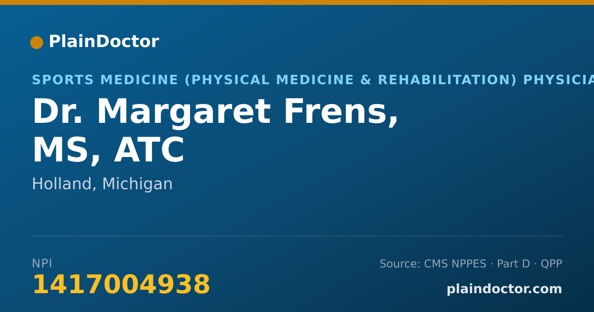 Shareable card for Margaret Frens, MS, ATC - Sports Medicine (Physical Medicine & Rehabilitation) Physician, Holland, MI