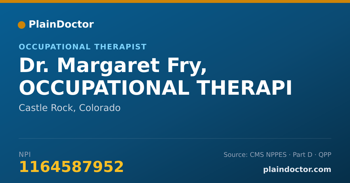 Shareable card for Margaret Fry, OCCUPATIONAL THERAPI - Occupational Therapist, Castle Rock, CO