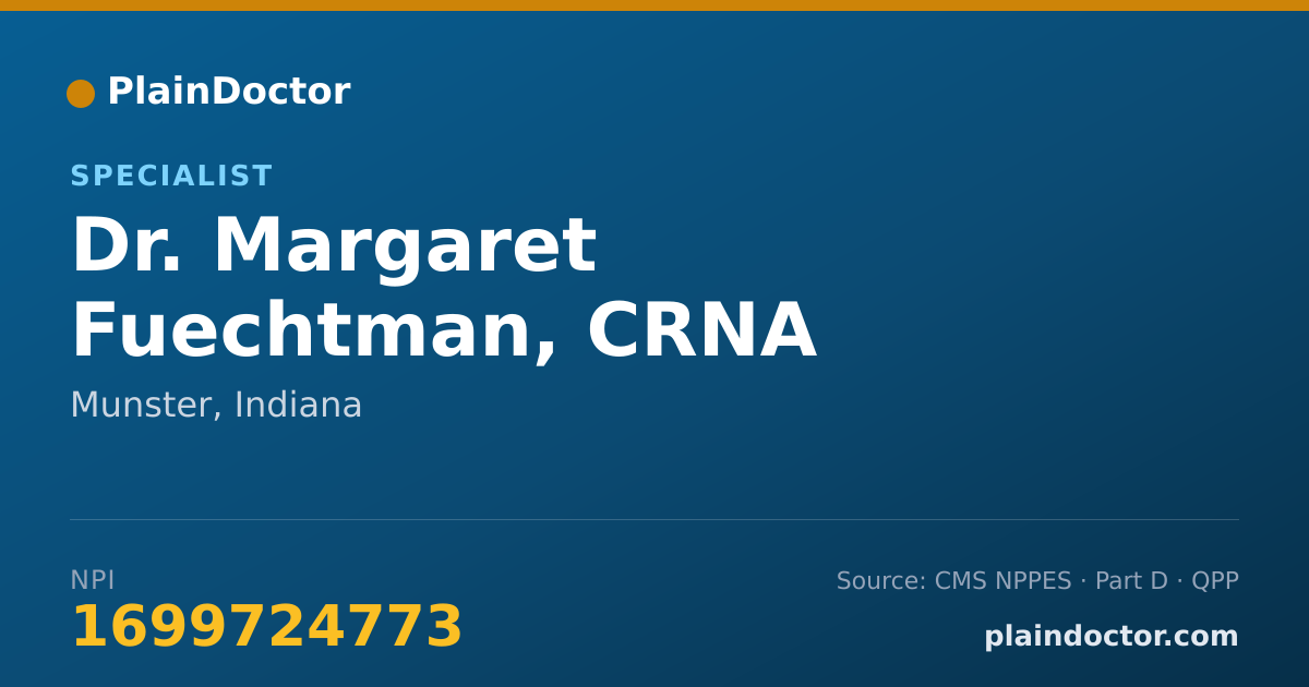 Shareable card for Margaret Fuechtman, CRNA - Specialist, Munster, IN