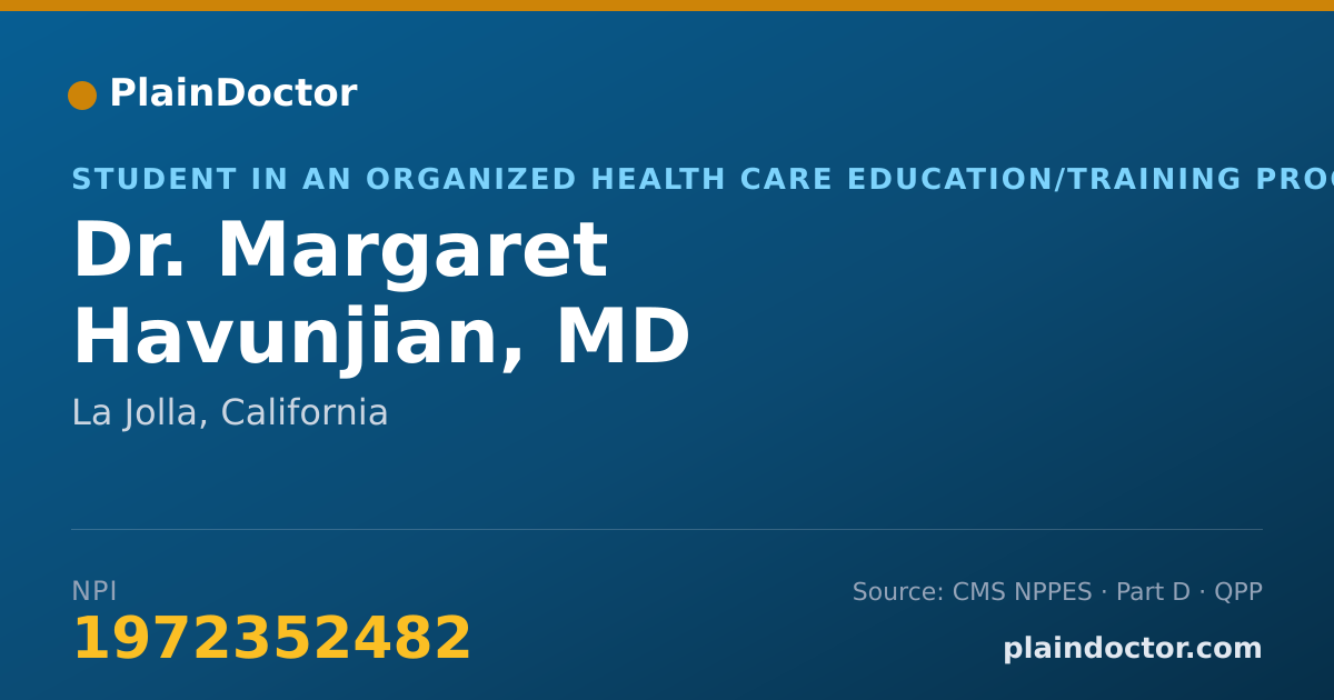 Shareable card for Margaret Havunjian, MD - Student in an Organized Health Care Education/Training Program, La Jolla, CA