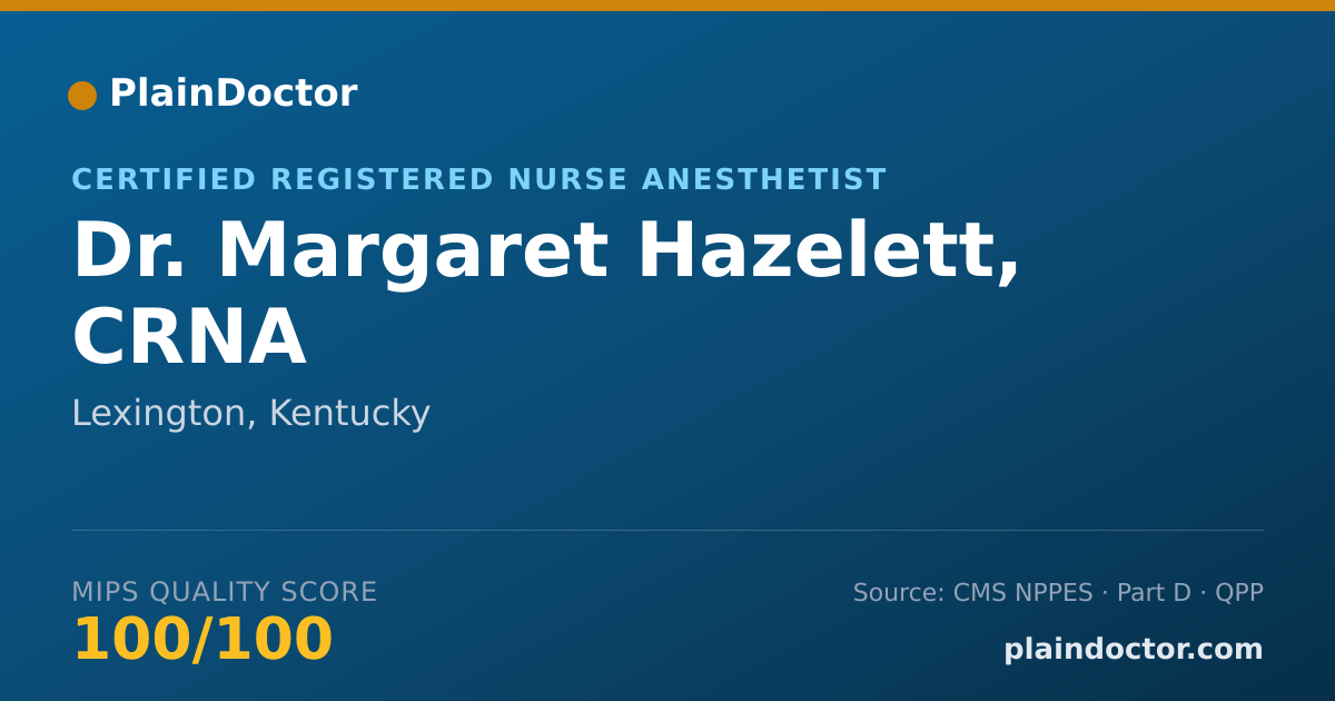 Shareable card for Margaret Hazelett, CRNA - Certified Registered Nurse Anesthetist, Lexington, KY