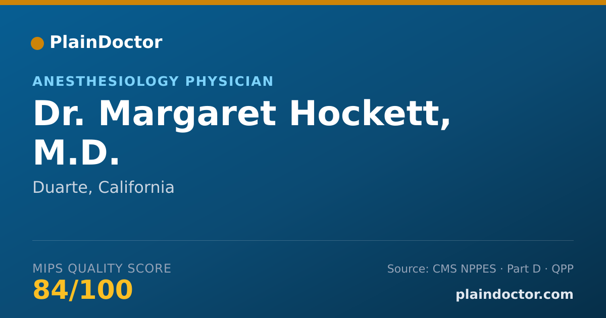Shareable card for Margaret Hockett, M.D. - Anesthesiology Physician, Duarte, CA